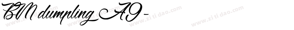 BM dumpling A9字体转换